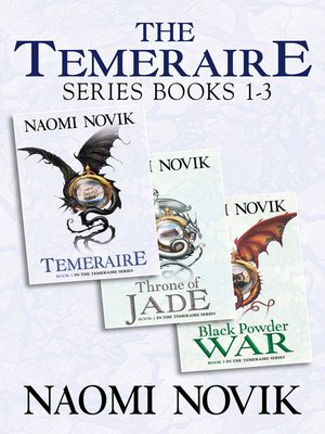 cover image of The Temeraire Series Books 1-3